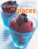 Le grand livre des glaces
de J. Farrow et S. Lewis