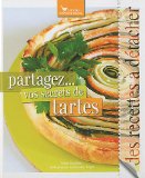 Partagez… vos secrets de tartes
de Sonia Ezgulian