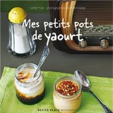 Mes petits pots de yaourt
de Cathy Ytak