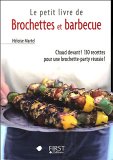 Brochettes & barbecue
de Héloïse Martel