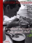 La Cuisine ménagère d'un grand Chef
Cuisine alsacienne