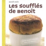 Les soufflés de Benoît
de Benoît Molin