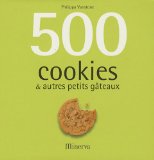 500 cookies et autres petits gâteaux
de Philippa Vanstone