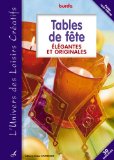 Tables de fête : Elégantes et originales
de Burda