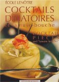 Cocktails dinatoires et amuse-bouche
de Ecole Lenôtre