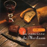 A table avec la saucisse de Morteau
de Collectif