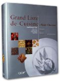 Le Grand Livre de cuisine d'Alain Ducasse
de Alain Ducasse, Jean-François Piège