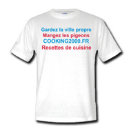 Gardez la ville propre
Mangez des pigeons
Cooking2000.fr
Recettes de cuisine