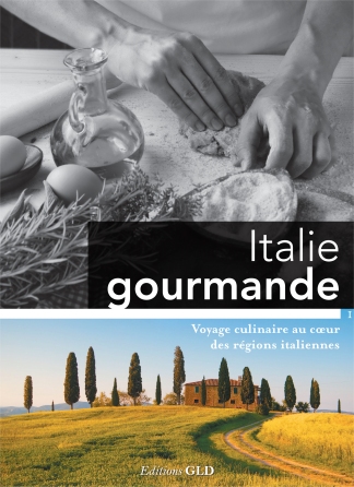 Italie Gourmande : Voyage culinaire au coeur des régions italiennes
de Collectif