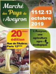 Marché des Pays de l'Aveyron du 11 au 13 octobre 2019
dans le quartier de Bercy (Village)