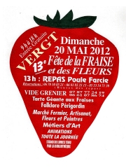 13ème Fête de la Fraise et des Fleurs à Vergt
le dimanche 20 mai 2012…