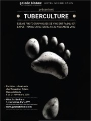 Exposition Tuberculture du 30 octobre au 30 novembre 2010