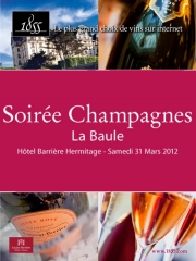 Soirée 1855 Champagnes à La Baule, en partenariat avec l'hôtel Hermitage Barrière
le samedi 31 mars 2012